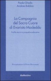 La compagnia del Sacro Cuore di Evaristo Madeddu. Profilo storico e prospettive educative