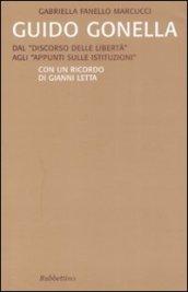 Guido Gonella. Dal «discorso delle libertà» agli «appunti sulle istituzioni»