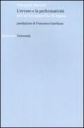 L'evento e la performatività per un'avanguardia di massa