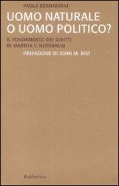 Uomo naturale o uomo politico? Il fondamento dei diritti in Martha C. Nussbaum