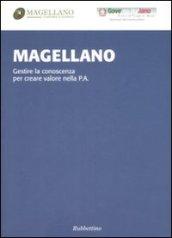 Magellano. Gestire la conoscenza per creare valore nella p.a.