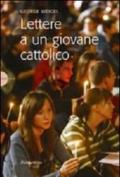 Lettere a un giovane cattolico