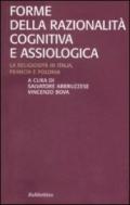 Forme della razionalità cognitiva e assiologica. La religiosità in Italia, Francia e Polonia