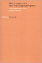 Libertà e democrazia nella storia del pensiero politico
