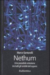 Nethum. Una possibile relazione tra tutti gli ambiti del sapere