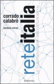 Rete Italia. La Tv e i nuovi scenari della comunicazione