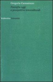 Famiglia oggi e prospettive interculturali