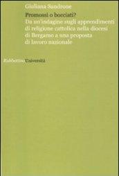 Promossi o bocciati? Da un'indagine sugli apprendimenti di religione cattolica nella diocesi di Bergamo a una proposta di lavoro nazionale