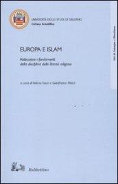 Europa e Islam. Ridiscutere i fondamenti della disciplina delle libertà religiose