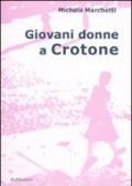 Giovani donne a Crotone