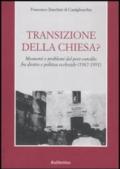 Transizione della Chiesa? Momenti e problemi del post-concilio fra diritto e politica ecclesiale (1967-1991)