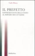 Il prefetto rappresentante dello Stato ai servizi del cittadino