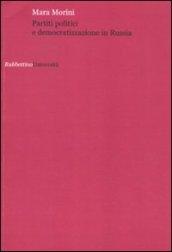 Partiti politici e democratizzazione in Russia