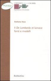 Il «De Lombardo et lumaca»: fonti e modelli