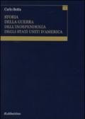 Storia della guerra dell'independenza degli Stati Uniti d'America (rist. anast. 1809) [4 volumi]