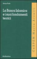 La banca islamica e i suoi fondamenti teorici