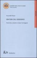 Sentieri del desiderio. Femminile e alterità in Soren Kierkegaard