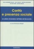 Carità e presenza sociale. La cultura vincenziana nell'Italia del Novecento