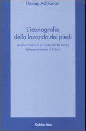 L'iconografia della lavanda dei piedi. Analisi artistica di un'icona del XIII secolo del Regno armeno di Cilicia