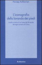 L'iconografia della lavanda dei piedi. Analisi artistica di un'icona del XIII secolo del Regno armeno di Cilicia