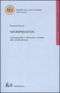 Inforemediation. Contemporaneità e informazione ri-mediata nella serialità televisiva