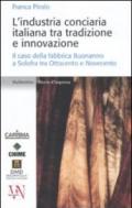 L'industria conciaria italiana tra tradizione e innovazione. Il caso della fabbrica Buonanno a Solofra tra Ottocento e Novecento