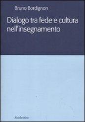 Dialogo tra fede e cultura nell'insegnamento