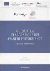 Guida alla elaborazione dei piani di performance (di cui al DL 150/2009, Titolo II)