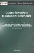 Caritas in veritate. La lezione e l'esperienza