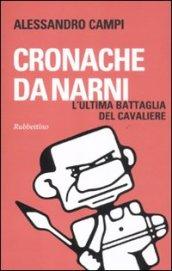 Cronache da Narni. L'ultima battaglia del cavaliere