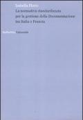 La normativa standardizzata per la gestione della documentazione tra Italia e Francia
