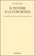 Il potere e la coscienza. Thomas More nel pensiero di Francesco Cossiga