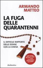 La fuga delle quarantenni. Il difficile rapporto delle donne con la Chiesa