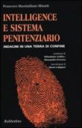 Intelligence e sistema penitenziario. Indagini in una terra di confine