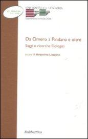 Da Omero a Pindaro e oltre. Saggi e ricerche filologici