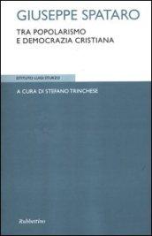 Giuseppe Spataro tra popolarismo e Democrazia cristiana
