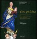 Tota Pulchra. Catalogo della mostra (Gerace, 10 agosto-5 settembre 2004). Ediz. illustrata