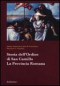 Storia dell'ordine di san Camillo. La Provincia Romana