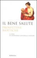 Il bene salute