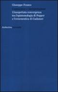 Conoscenza e interpretazione. L'inaspettata convergenza tra l'epistemologia di Popper e l'ermeneutica di Gadamer