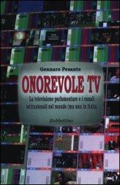 Onorevole TV. La televisione parlamentare e i canali istituzionali nel mondo (ma non in Italia)