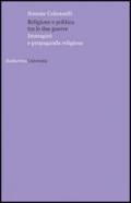 Religione e politica tra le due guerre. Immagini e propaganda religiosa