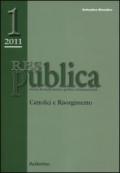 Res pubblica. Rivista di studi storico-politici internazionali (2011). 1.