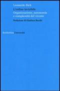 L'ordine invisibile. Organizzazione, autonomia e complessità del vivente