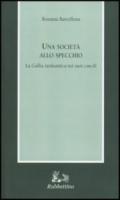 Una società allo specchio. la Gallia tardoantica nei suoi concili