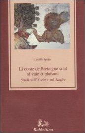 Li conte de Bretaigne sont si vain et plaisant. Studi sull'