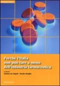 Perché l'Italia non può fare a meno dell'industria farmaceutica