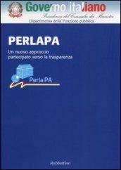 PERLAPA. Un nuovo approccio partecipato verso la trasparenza