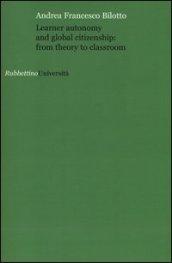 Learner autonomy and global citizenship: from theory to classroom