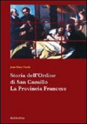 Storia dell'ordine di San Camillo. La provincia francese